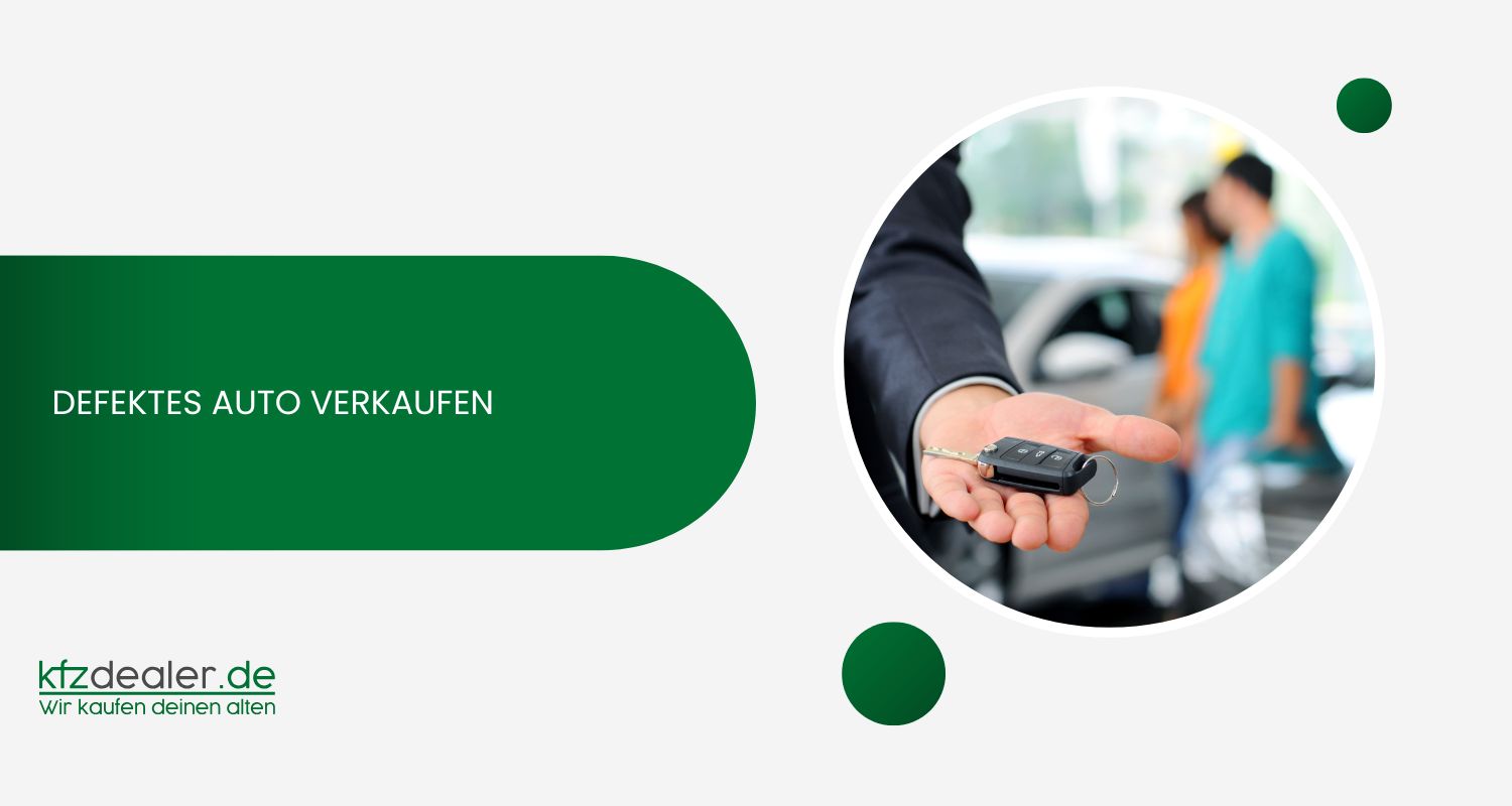 Defektes Auto verkaufen