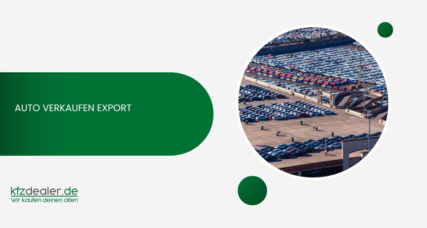 Auto Export Verkaufen