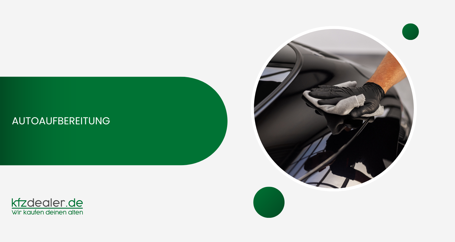 Autoaufbereitung