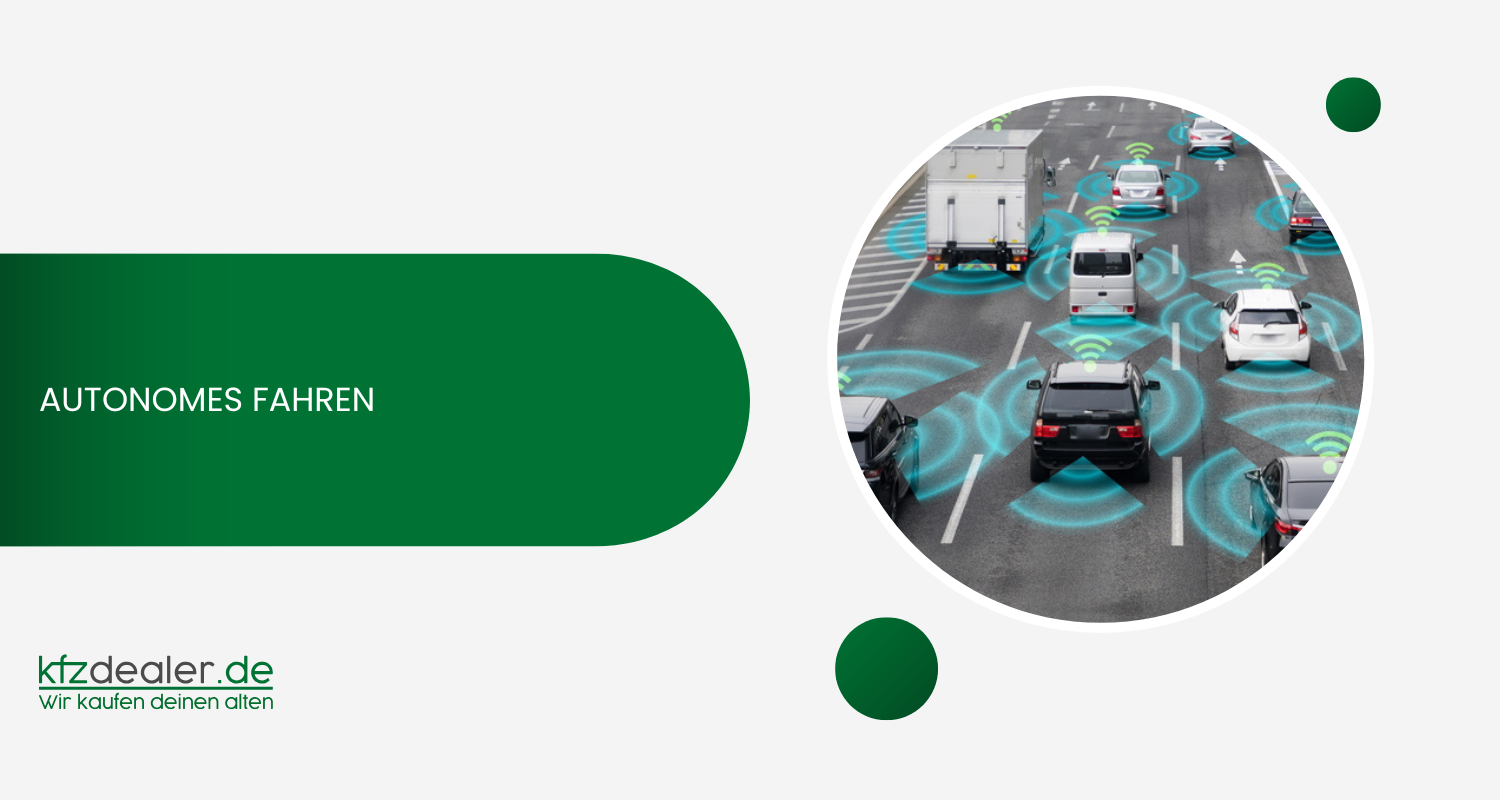 Autonomes Fahren